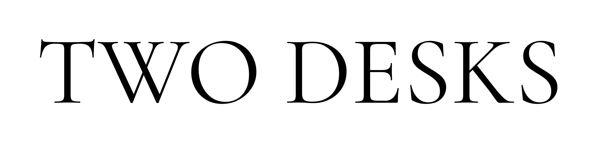 The words "TWO DESKS" in a serif font.